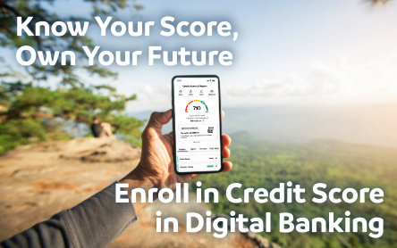 Enroll in Credit Score in Digital Banking